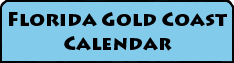 Florida Gold Coast Chapter Calendar